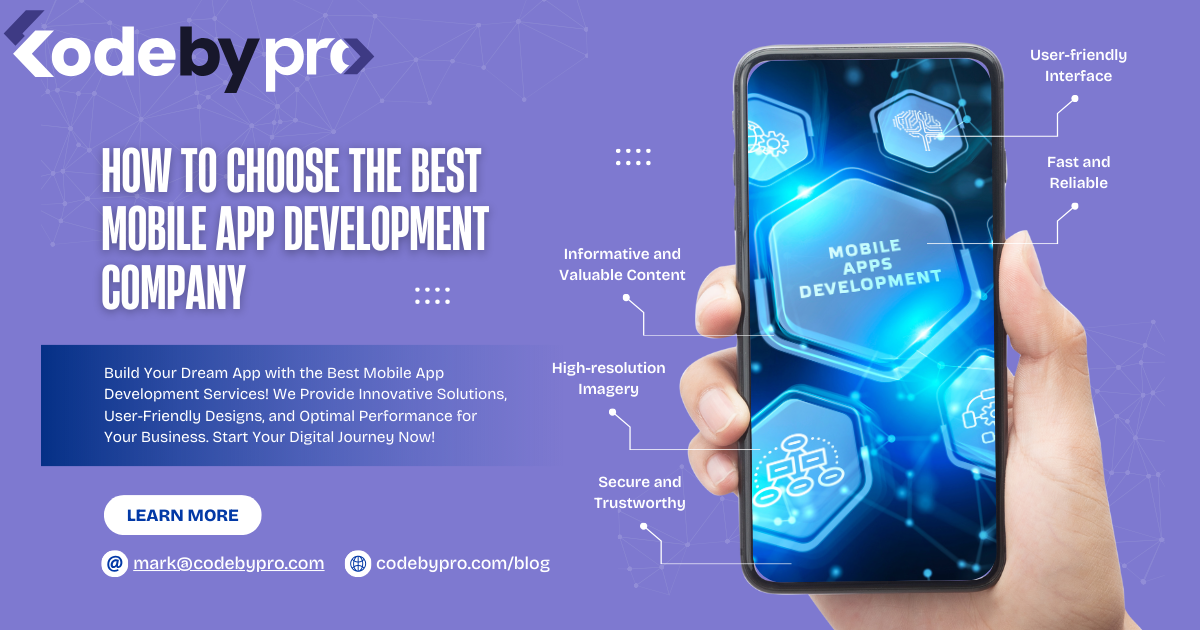How to Choose the Best Mobile App Development Company